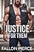 Justice for Them: A Small T...