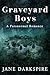 Graveyard Boys by Jane Darkspire