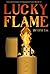 Lucky Flame by Lyss Em