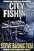 City Fishing by Steve Rasnic Tem