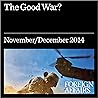 The Good War?: What Went Wrong in Afghanistan - and How to Make It Right