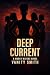 Deep Current (Murky Waters ...