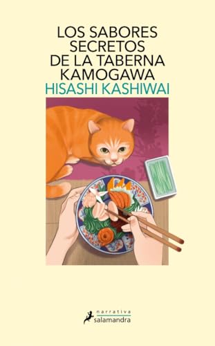 Portada de Los sabores secretos de la taberna Kamogawa, de Hisashi Kashiwai