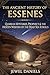 The Ancient History of Essenes by Jewel Daniels