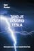 Tako je govorio Tesla by Igor Rudan Tako je govorio Tesla by Igor Rudan