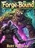 Forge-Bound: Battlesmith: A...