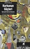 Korkunun Güçleri