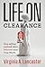 Life on Clearance by Virginia A. Lancaster
