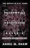 The Shadowplay Tr...