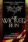 Of Wicked Ruin