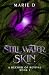 Still Water, Skin: A Record...