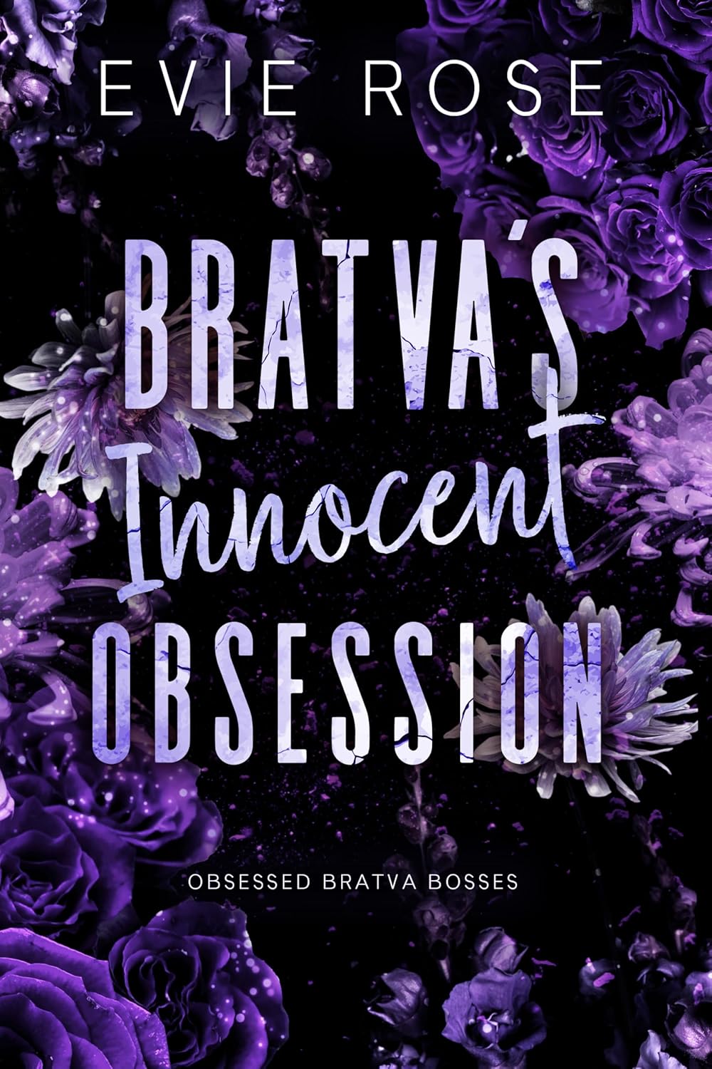 Bratva’s Innocent Obsession (Obsessed Bratva Bosses, #3)