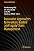 Innovative Approaches to Inventory Control and Supply Chain Management (Inventory Optimization)
