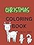 CHRISTMAS Coloring Book by Heather Mathews
