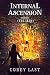 Internal Ascension Volume I by Corey Last