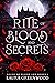 Rite of Blood and Secrets (House of Blood and Roses, #1)