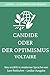 Voltaire - Candide oder der Optimismus by Voltaire