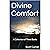 Divine Comfort: A Collection of Three Books