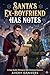 Santa’s Ex-Boyfriend Has Notes by Avery Danvers