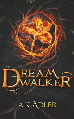 Dreamwalker (Dreamwalker #1)
