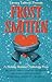 Frost Smitten: A Holiday Romance Anthology