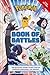 Pokémon Book of Battles: The Official Guide to Battles in Pokémon Horizons The Series