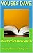Marvelous Words: A Compilation of Perspectives
