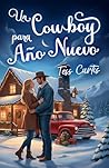 Un Cowboy para Añ...