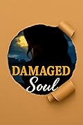 Damaged Soul