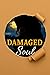 Damaged Soul (Damaged Serie...