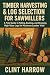 Timber Harvesting & Log Sel...