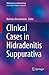 Clinical Cases in Hidradenitis Suppurativa (Clinical Cases in Dermatology)