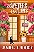 Asters & Alibis by Jade Curry