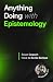 Anything Doing With Epistem...