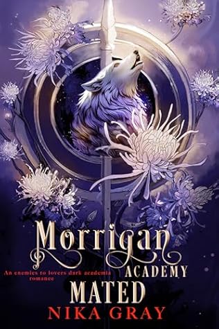 Morrigan Academy: Claimed: An Enemies to Lovers Dark Academia Series (Morrigan Academy : Bloodline Legacy Book 2)
