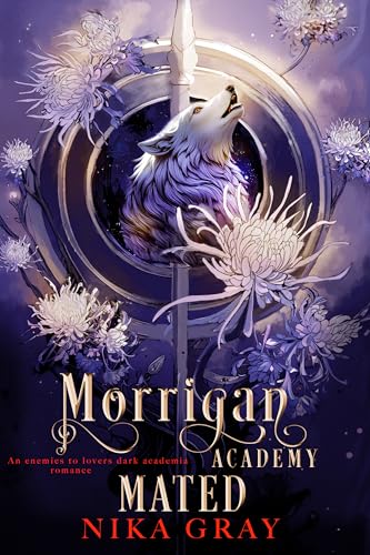 Morrigan Academy: Claimed: An Enemies to Lovers Dark Academia Series (Morrigan Academy : Bloodline Legacy Book 2)