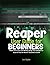 REAPER USER GUIDE FOR BEGIN...