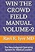 WIN THE CROWD FIELD MANUAL ...