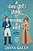 A Shop Girl's Guide to Wooing a Lord (The Heiress Hunters #1)