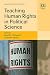 Teaching Human Rights in Po...