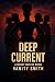 Deep Current by Vanity Smith