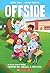 Offside: A Graphic Novel