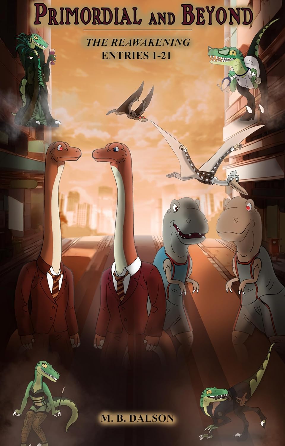 Primordial and Beyond: The Reawakening (Entries 1-21)