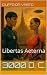 3000 d. C.: Libertas Aetern...