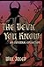 The Devil You Know: An Infe...