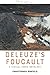 Deleuze's Foucault by Christopher Penfield Deleuze's Foucault by Christopher Penfield