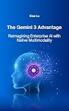 The Gemini 3 Adva...
