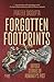 Forgotten Footprints: Untold Stories of Humanity's Past