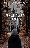 Hallows' Eve Hallows' Eve