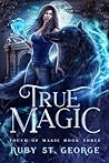 True Magic